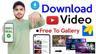 📲 How To Download YouTube Video In With App  YouTube Video Download Kaise Kare 2024  YouTube Video [upl. by Inalan]