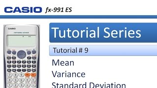 How to calculate Standard deviation Variance and Mean in Casio 991 ES Plus [upl. by Longan]