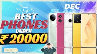 Top 5 Best Smartphone Under 20000 in December 2024  Best AllRounder Phone Under 20000 in INDIA [upl. by Otanutrof588]