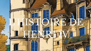 SECRET DHISTOIRE DE FRANCE  HENRI IV [upl. by Sukramal]