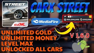 CarX Street MOD APK 160 Unlimited Money All Cars Unlocked for Android amp iOS [upl. by Feigin]