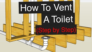 How To Vent amp Plumb A Toilet Step by Step [upl. by Wilscam]