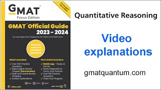 Q001 Quantitative Reasoning GMAT Official Guide 2023 2024 [upl. by Lzeil824]