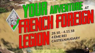 YOUR Adventure at French Foreign Legion [upl. by Drolyag331]