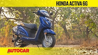 Honda Activa 6G BS6 Review  First Ride  Autocar India [upl. by Clarita]