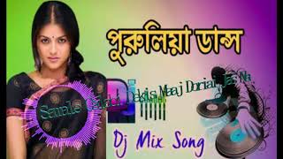 purulia dj mix Samale Calabi Dekis Maaj Doriai Jas Na 2018 [upl. by Nessi]