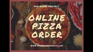 Online Pizza Order Project in PHP amp MySQL [upl. by Cavil]