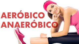 EXERCÍCIOS  Aeróbicos ou Anaeróbicos [upl. by Iinden]