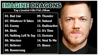 Imagine Dragons Greatest Hits Playlist 2022  Best Songs Imagine Dragons Full Album 2022 [upl. by Olpe]