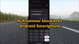 Rufnummer blockieren sperren Telefonnummer blockieren Android Handy Smartphone [upl. by Lentha]