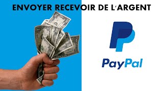 Comment Envoyer et Recevoir de lArgent Entre Proches avec PayPal [upl. by Audwen84]