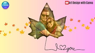 Photo Manipulation Tutorial Canva Blending Photo With Maple Leaf [upl. by Gavrila]