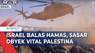 Israel Balas Serangan Mendadak Hamas Israel Siapkan Pasukan Sasar Obyek Vital Palestina [upl. by Kcinnay]