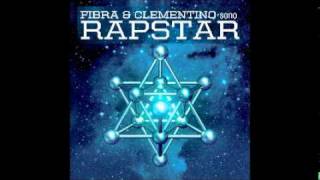 RapStar  Fabri Fibra  Clementino  La Prova Vivente ft Marracash [upl. by Ardnosal]