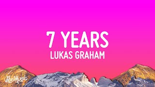 Lukas Graham  7 Years Lyrics [upl. by Unhsiv469]