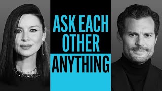 Jamie Dornan and Caitriona Balfe Ask Each Other Anything [upl. by Eustazio]