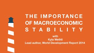 The Importance of Macroeconomic Stability [upl. by Cordie]