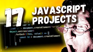 17 New JavaScript Projects for Beginners Full Course [upl. by Noid]