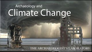 Disaster Docs The Archaeology Of Climate Change [upl. by Eelirem]