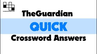 The Guardian Quick Crossword Answers for 16176 [upl. by Didier43]