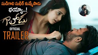 Gaalodu Official Trailer  Sudheer  Gehna Sippy  Bheems Ceciroleo  Rajasekar Reddy Pulicharla [upl. by Westhead]