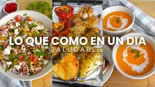 TODO LO QUE COMO EN UN DIA  SALUDABLE [upl. by Adnert]