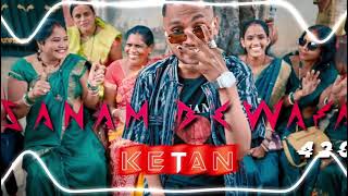 Ketan 420 Sanam Bewafa Odla Rap New Dj Song Dj Harsh Md Dj Cg [upl. by Imik886]