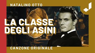 Natalino Otto  La classe degli asini [upl. by Euhsoj]