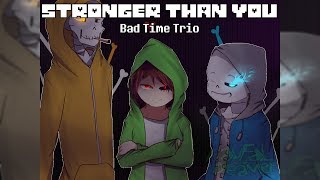 Undertale  Stronger Than You Bad Time Trio [upl. by Burbank]