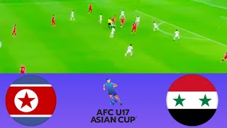 🔴 LIVE North Korea vs Syria u17 AFC U17 Asian Cup 2025 Qualifiers Live Match Updates [upl. by Cormac]