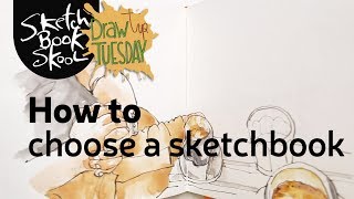 How to choose a sketchbook [upl. by Lind365]