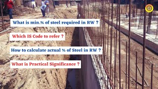 What should be Minimum percentage of steel in Retaining wall retainingwall vimutticoe rcc [upl. by Amand784]