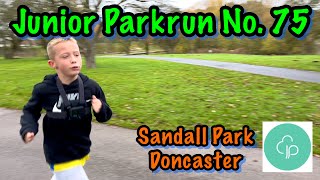 Junior Parkrun Doncaster Sandall Park My 75th Jnr Parkrun 03112024 [upl. by Ahsinrat]