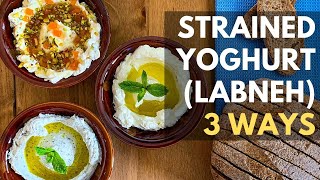 How to make Strained Yoghurt  Labneh Recipe  3 ways [upl. by Droffilc529]