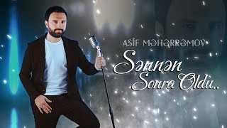 Asif Meherremov  Sennen sonra oldu Audio 2024 [upl. by Ahseken]