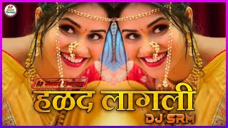 Halad Lagali  Roadshow Mix  Dj SRM Production  Anand Shinde  Marathi Wedding SongApSoundTherapy [upl. by Annoet]