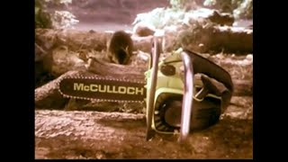 McCulloch Chainsaw Beavers Commercial 1978 [upl. by Efrem]