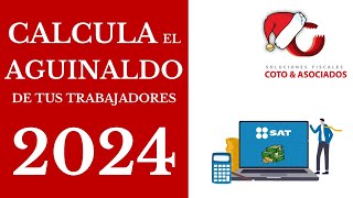 Como calcular el AGUINALDO 2024  Sencillo y Practico ✅ [upl. by Corin]