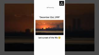 December 31st 1999🤯  Last Sunset of 90s 1999 december shorts trending [upl. by Llerred]