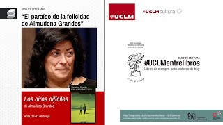 Reunión del Club de Lectura de la Biblioteca de la UCLM  Los Aires Difíciles de Almudena Grandes [upl. by Lanuk]