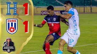 CONCACAF 🥅 Honduras 3 1  1 5 Cuba  NARRADORES MUNDIALISTAS ⚽ [upl. by Safko618]