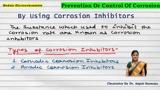 Corrosion Control methods Corrosion Inhibitors Types of Corrosion inhibitors Corrosion Part55 [upl. by Hgeilyak]