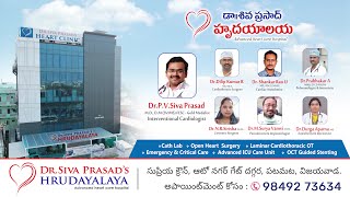 DR SIVAPRASAD HRUDAYALAYA  Best Cardiology Hospital [upl. by Jordanna732]