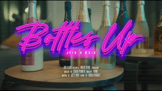 7T J fiz x Ksix  Bottles up [upl. by Nudnarb617]