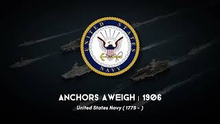 quotAnchors Aweighquot  United States Naval March Instrumental [upl. by Everett]