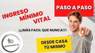 Como solicitar el Ingreso Mínimo Vital por internet [upl. by Ettenej403]