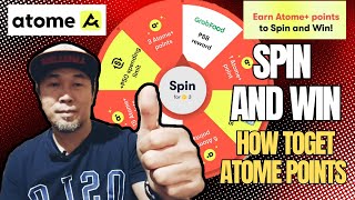 How to register to get Atome Points and Spin and claim your prize  Atome Points [upl. by Maroney]