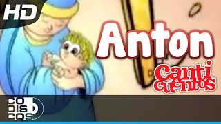 Anton Villancico Animado  Canticuentos [upl. by Bromley]