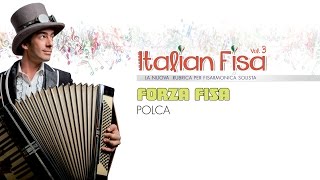 FORZA FISA  Polca  ITALIAN FISA Vol 3  musica per fisarmonica  basi musicali  ballo liscio [upl. by Milson276]