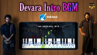 Devara Intro BGM in Piano  NTR  Anirudh  Walkband [upl. by Dnar629]